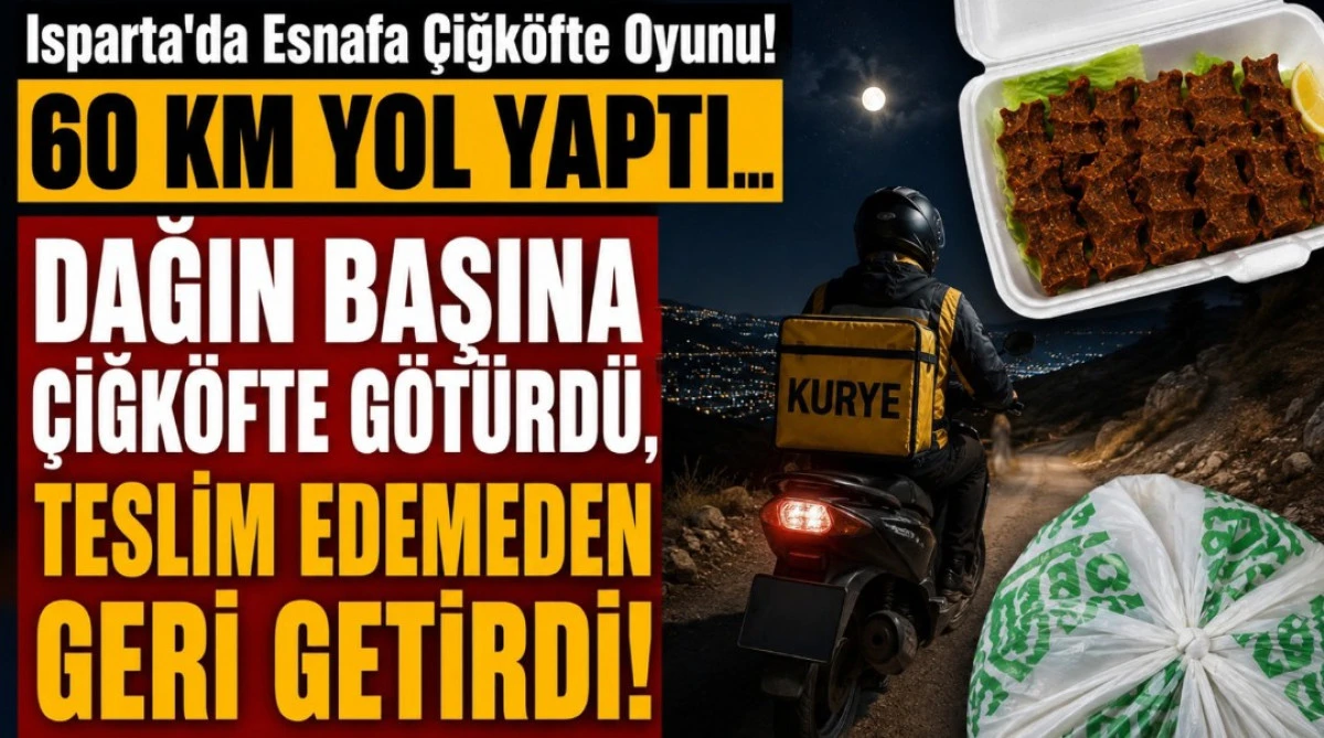 ISPARTA'DA ESNAFA &Ccedil;İĞK&Ouml;FTE OYUNU