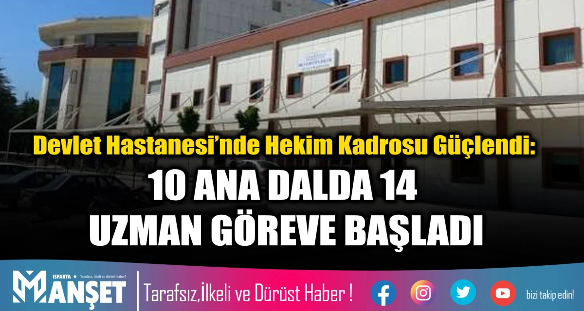 10 ANA DALDA 14 UZMAN G&Ouml;REVE BAŞLADI