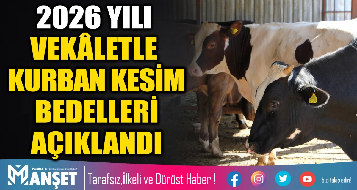2026 YILI VEK&Acirc;LETLE KURBAN KESİM BEDELLERİ A&Ccedil;IKLANDI