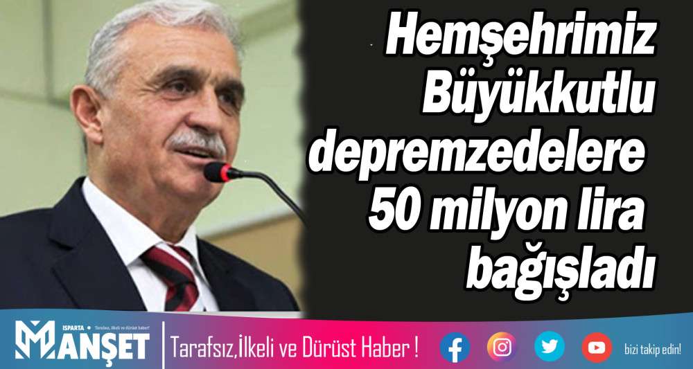 50 MİLYON LİRA BAĞIŞLADI