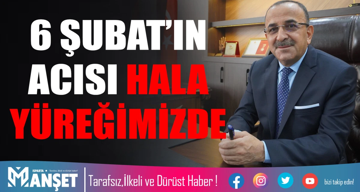 6 ŞUBAT&rsquo;IN ACISI HALA Y&Uuml;REĞİMİZDE