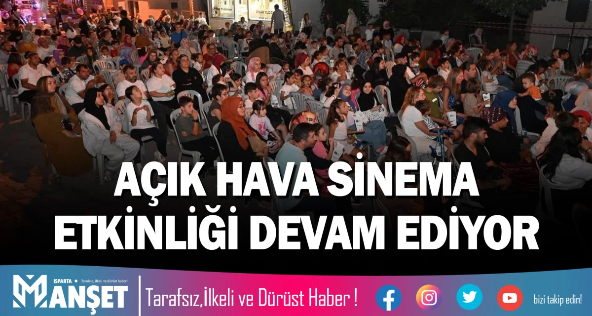 A&Ccedil;IK HAVA SİNEMA ETKİNLİĞİ DEVAM EDİYOR