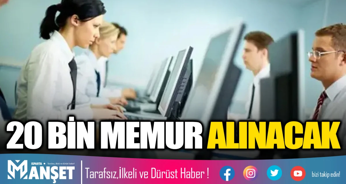 AİLE BAKANLIĞI 20 BİN MEMUR ALACAK
