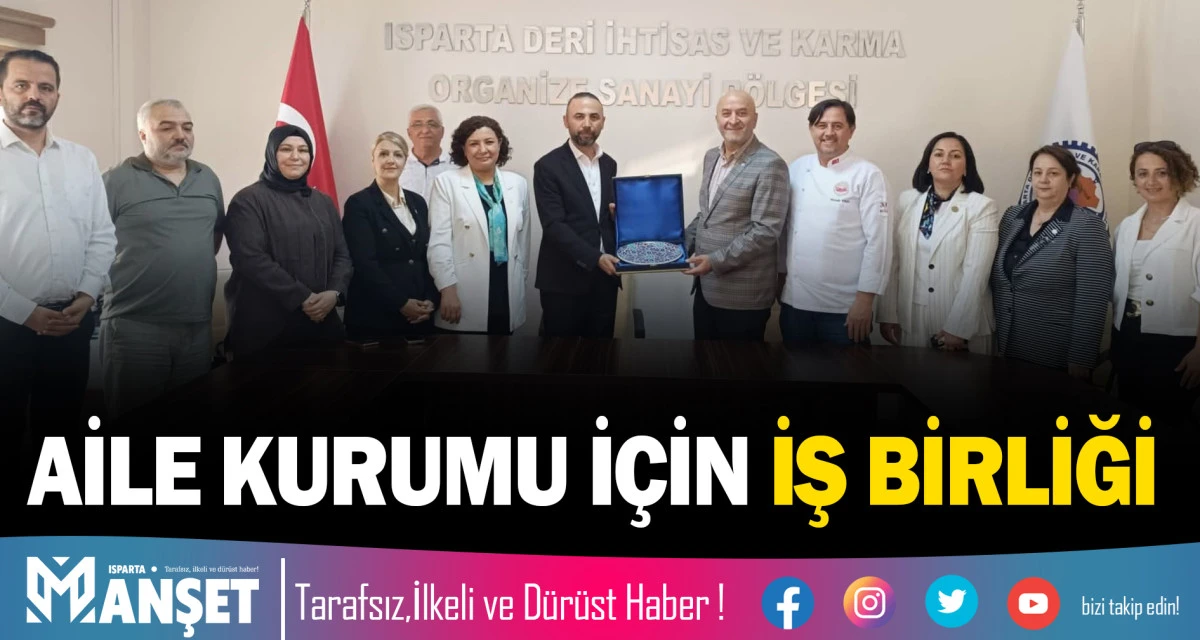AİLE KURUMU İ&Ccedil;İN İŞ BİRLİĞİ