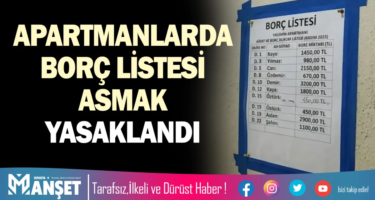 APARTMANLARDA BOR&Ccedil; LİSTESİ ASMAK YASAKLANDI