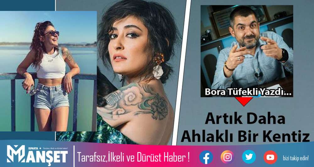 ARTIK DAHA AHLAKLI BİR KENTİZ