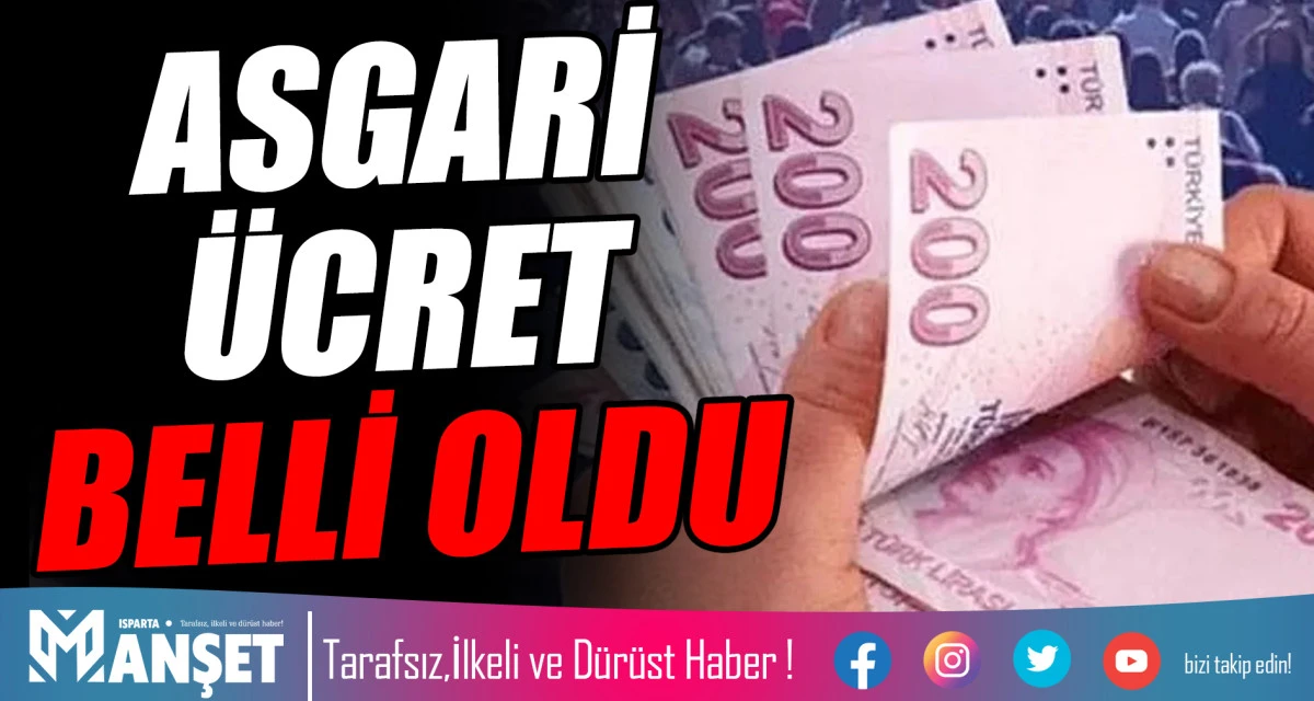 ASGARİ ÜCRET BELLİ OLDU