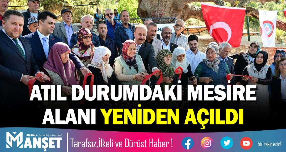 ATIL DURUMDAKİ MESİRE ALANI YENİDEN A&Ccedil;ILDI