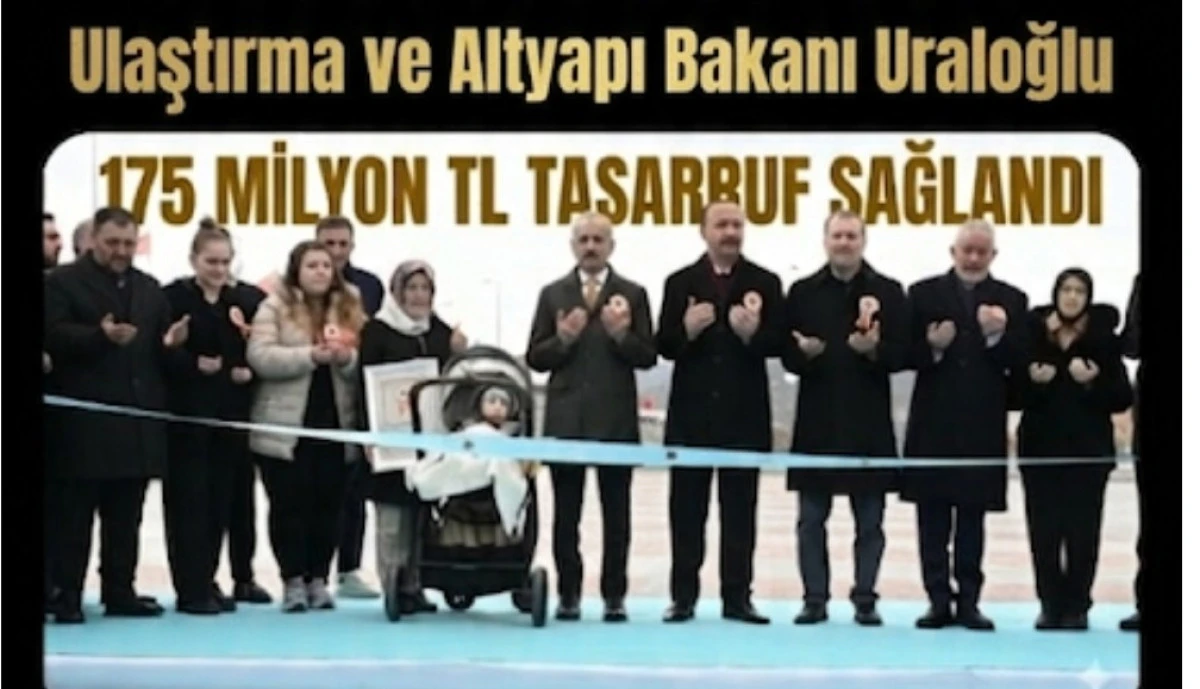 BAKAN URALOGLU A&Ccedil;ILIŞINI YAPTI