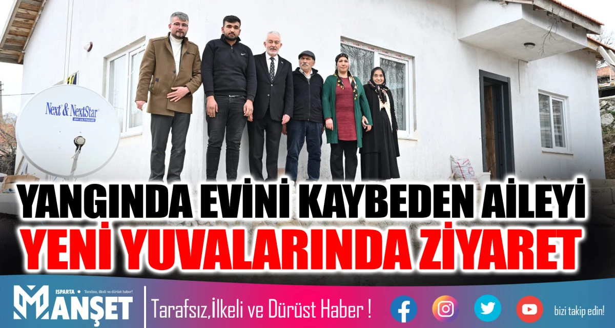 BAŞKAN BAŞDEĞİRMEN. KARAĞI K&Ouml;Y&Uuml;&rsquo;NDE YANGINDA EVİNİ KAYBEDEN AİLEYİ YENİ YUVALARINDA ZİYARET ETTİ