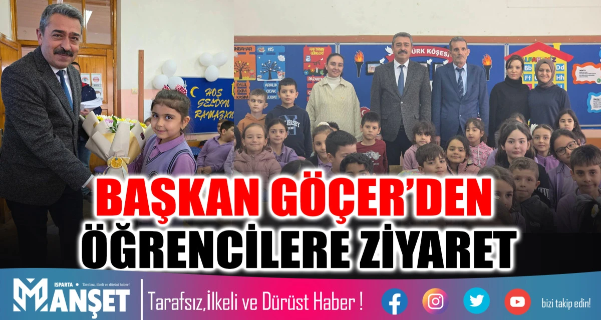 BAŞKAN G&Ouml;&Ccedil;ER&rsquo;DEN &Ouml;ĞRENCİLERE ZİYARET