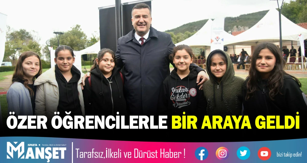 BAŞKAN &Ouml;ZER &Ouml;ĞRENCİLERLE BİR ARAYA GELDİ