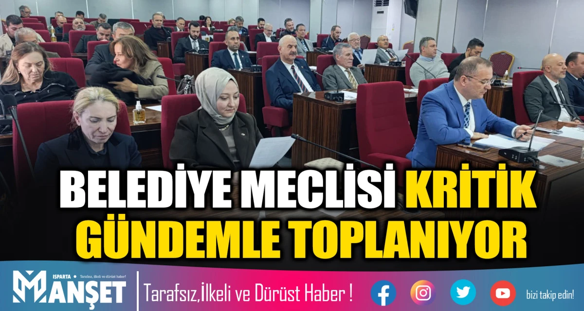 BELEDİYE MECLİSİ KRİTİK G&Uuml;NDEMLE TOPLANIYOR