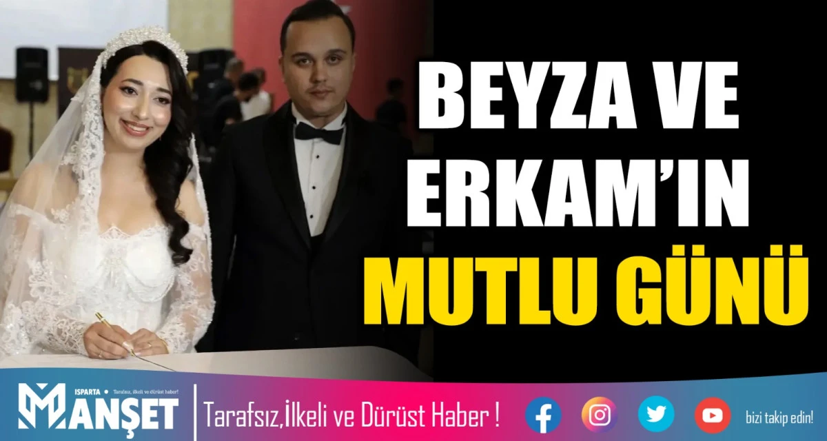 BEYZA VE ERKAN'IN MUTLU G&Uuml;N&Uuml;