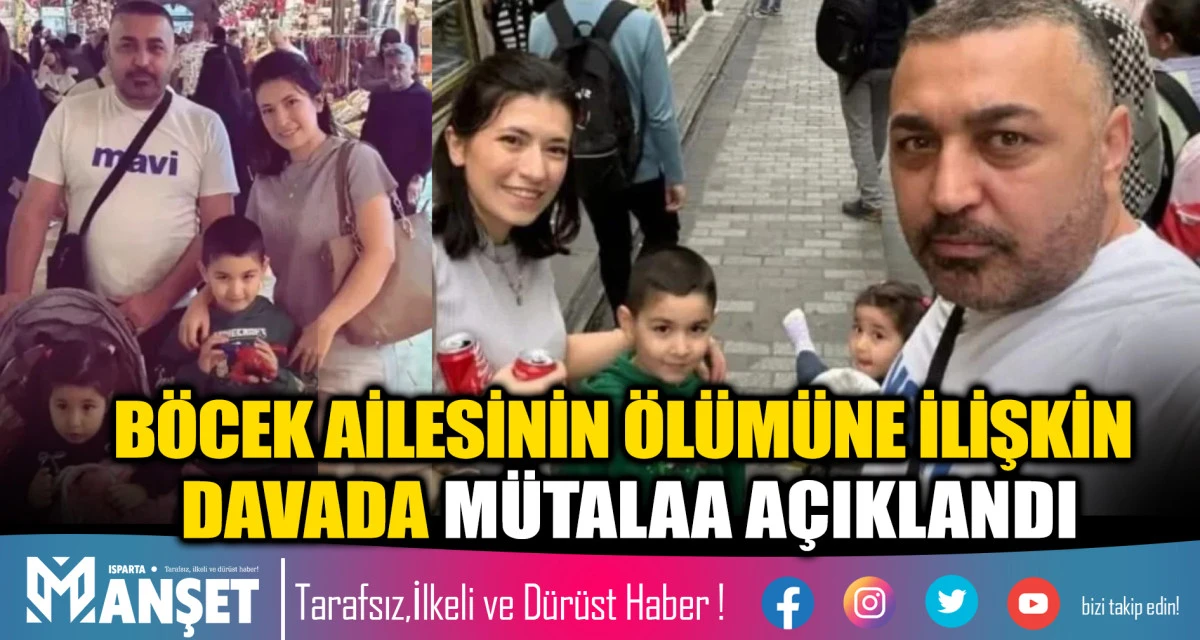 B&Ouml;CEK AİLESİNİN &Ouml;L&Uuml;M&Uuml;NE İLİŞKİN DAVADA M&Uuml;TALAA A&Ccedil;IKLANDI
