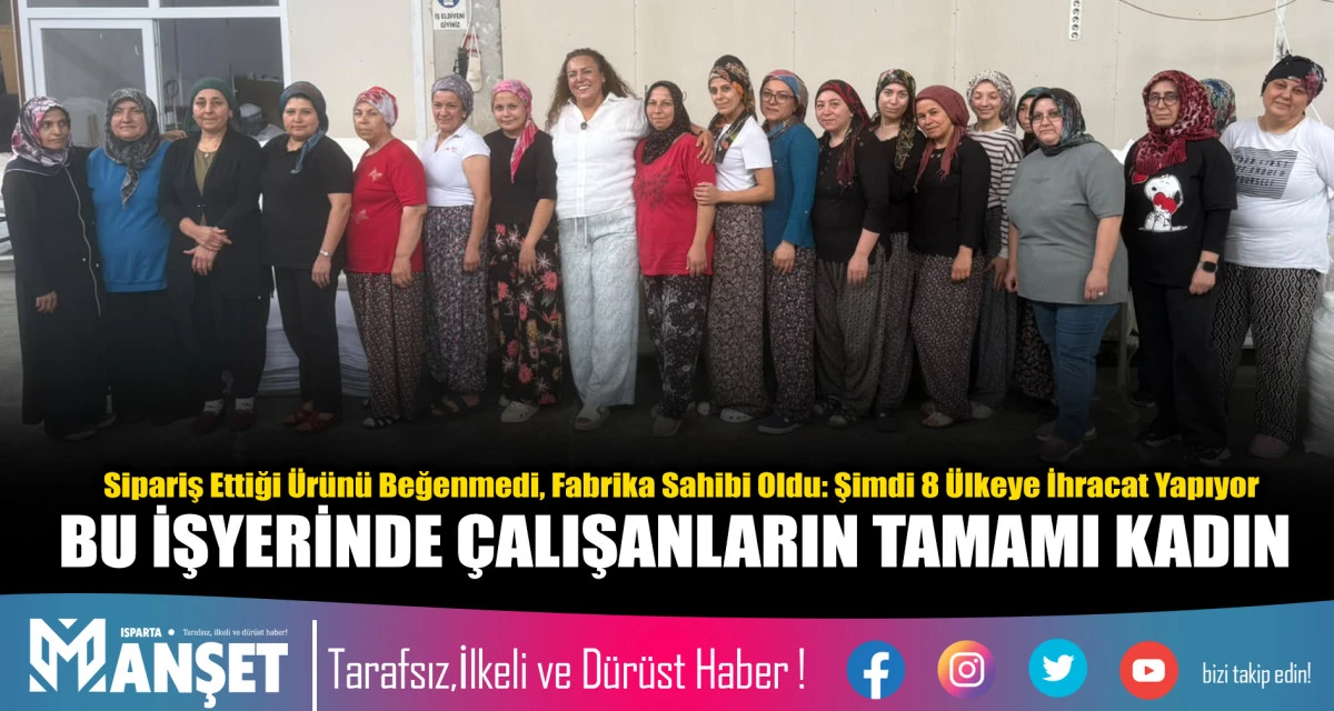 BU İŞYERİNDE &Ccedil;ALIŞANLARIN TAMAMI KADIN