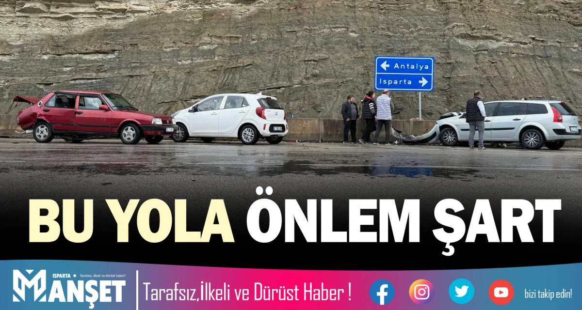 BU YOLA &Ouml;NLEM ŞART