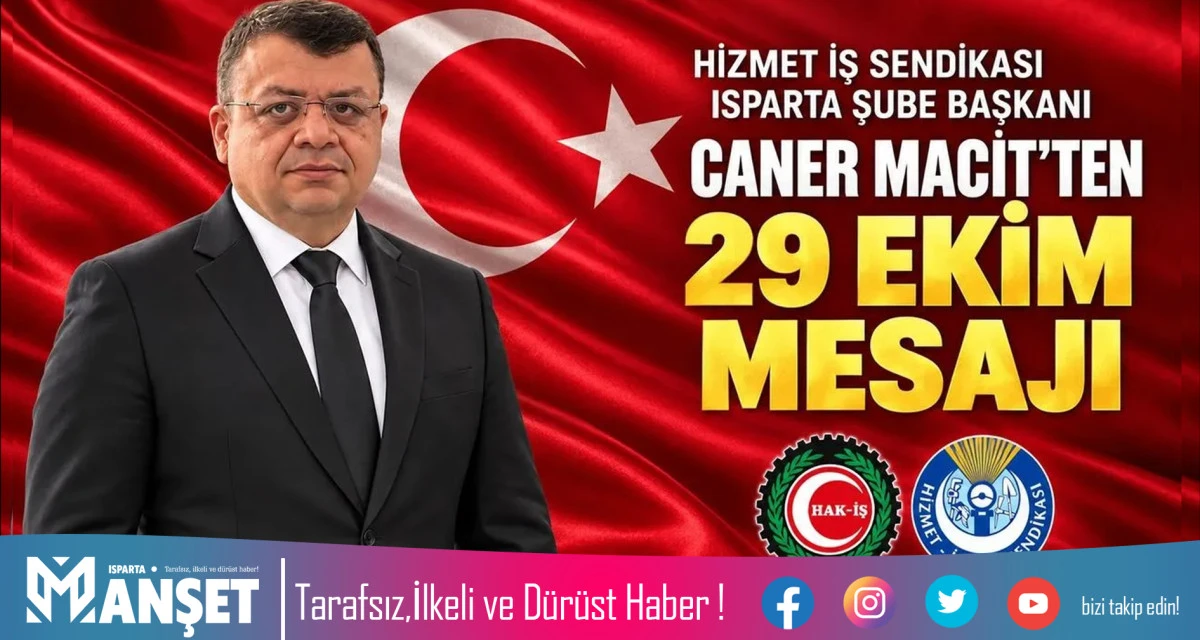Caner Macit: &ldquo;Cumhuriyetimizi Emeğimizle Daha G&uuml;&ccedil;l&uuml; Yarınlara Taşıyacağız&rdquo;