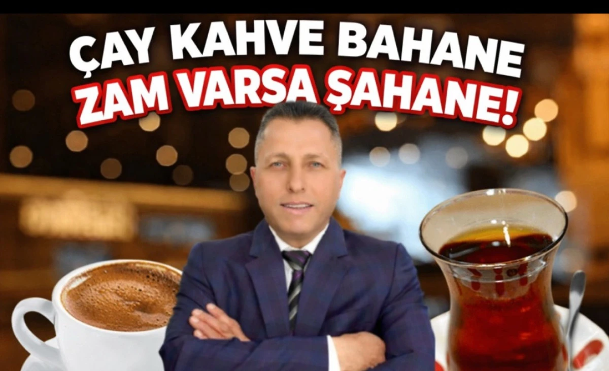 CAY KAHVE BAHANE XAM VARSA ŞAHANE