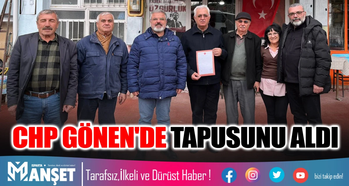 CHP G&Ouml;NEN'DE TAPUSUNU ALDI
