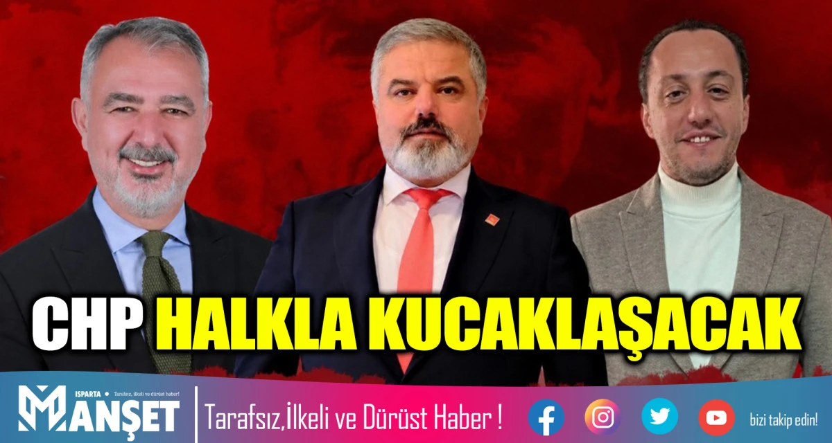 CHP HALKLA KUCAKLAŞACAK