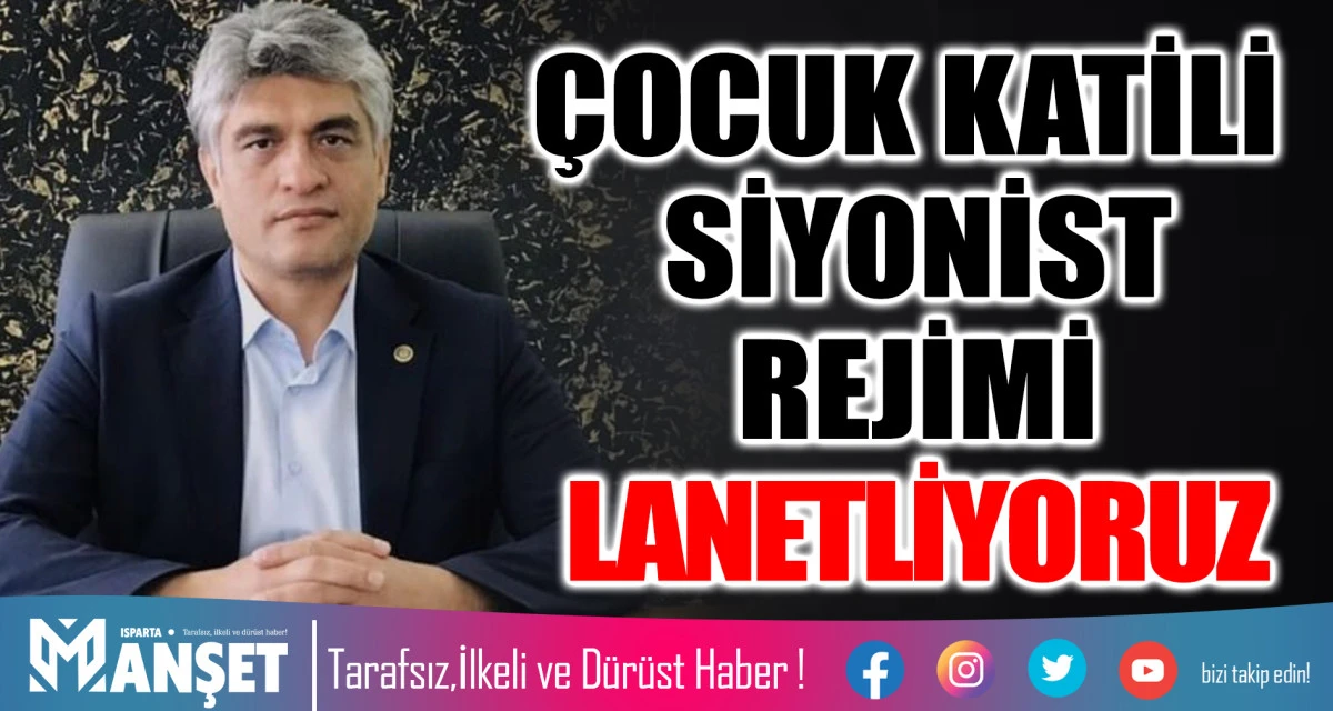 &Ccedil;OCUK KATİLİ SİYONİST REJİMİ LANETLİYORUZ
