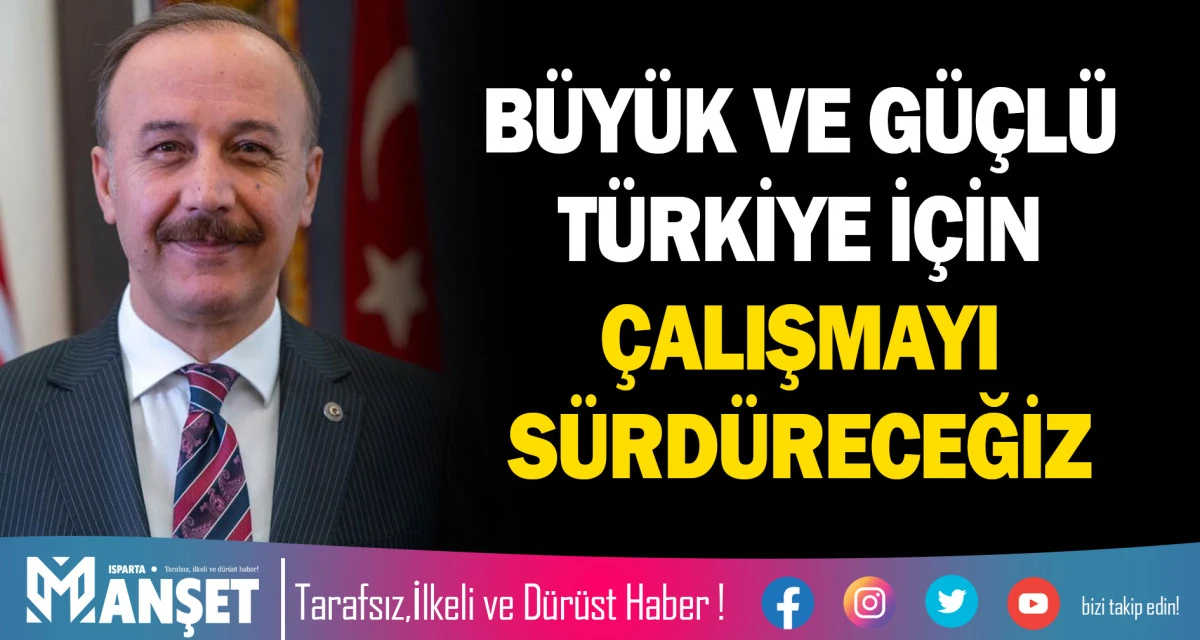 CUMHURİYET, MİLLETİMİZİN VAROLUŞ M&Uuml;CADELESİNİN EN ANLAMLI ESERİDİR