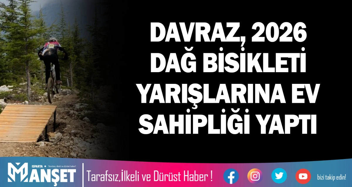DAVRAZ, 2026 DAĞ BİSİKLETİ YARIŞLARINA EV SAHİPLİĞİ YAPTI