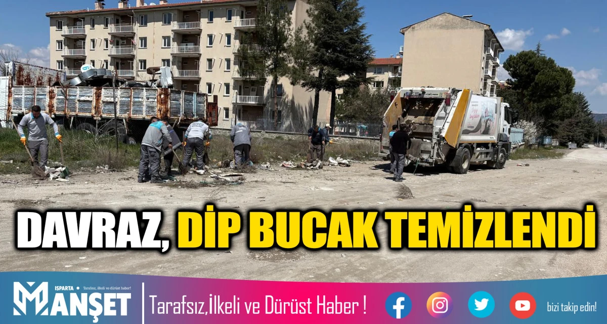 DAVRAZ DİP BUCAK TEMİZLENDİ