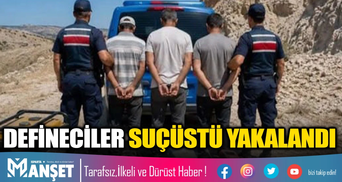 DEFİNECİLER SU&Ccedil;&Uuml;ST&Uuml; YAKALANDI