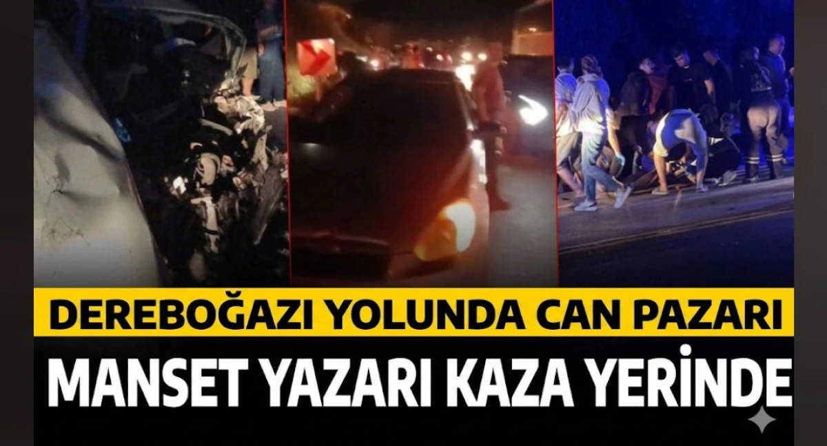 DEREBOĞAZI YOLU&rsquo;NDA CAN PAZARI