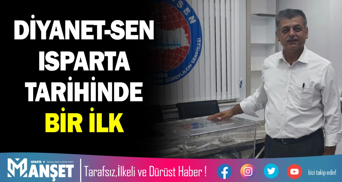 DİYANET-SEN ISPARTA TARİHİNDE BİR İLK
