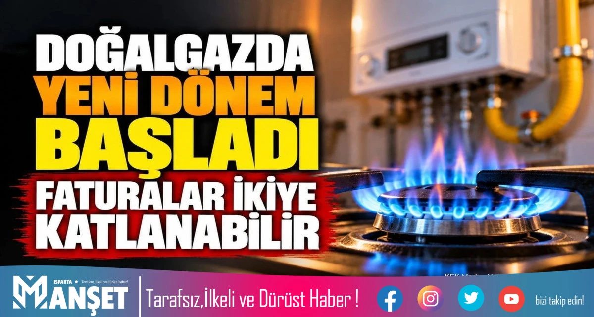 DOĞALGAZDA KADEMELİ TARİFE BAŞLIYOR: MİLYONLARCA ABONE ETKİLENECEK
