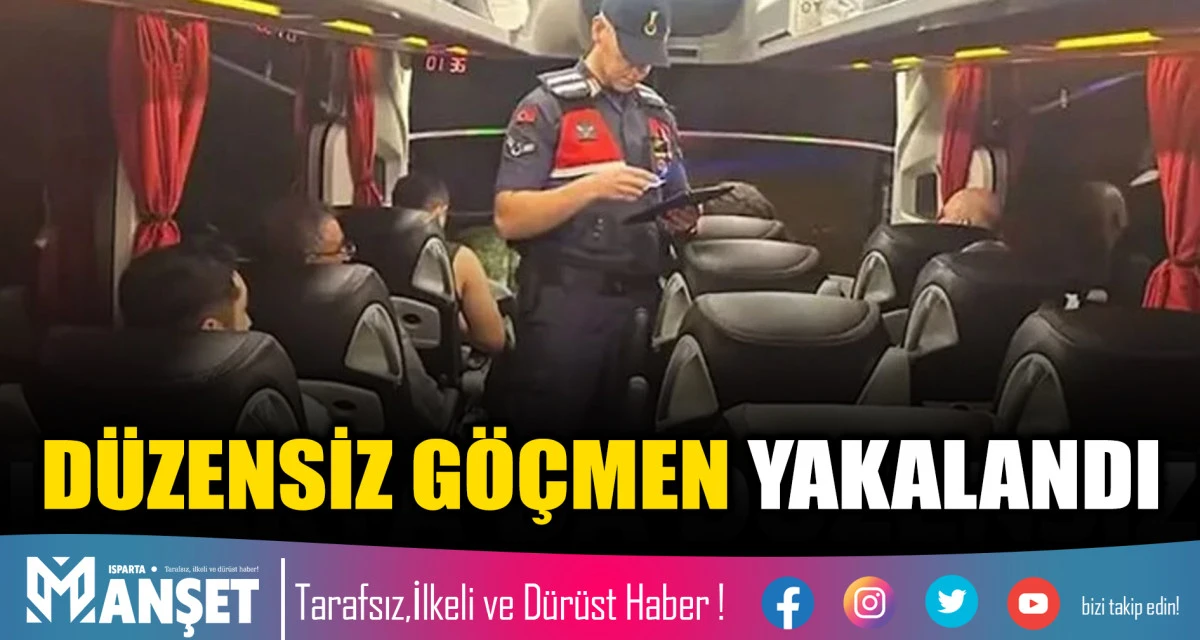 D&Uuml;ZENSİZ G&Ouml;&Ccedil;MEN YAKALANDI