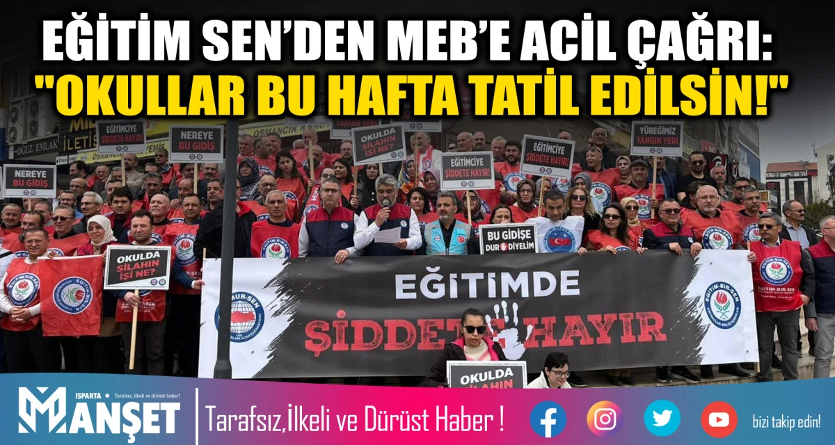 EĞİTİM SEN&rsquo;DEN MEB&rsquo;E ACİL &Ccedil;AĞRI: "OKULLAR BU HAFTA TATİL EDİLSİN!"