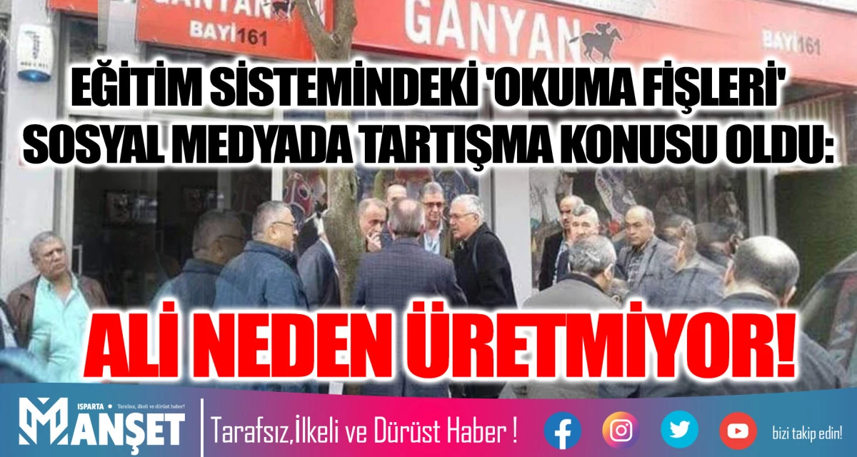 Eğitim Sistemindeki 'Okuma Fişleri' Sosyal Medyada Tartışma Konusu Oldu: ALİ NEDEN &Uuml;RETMİYOR!