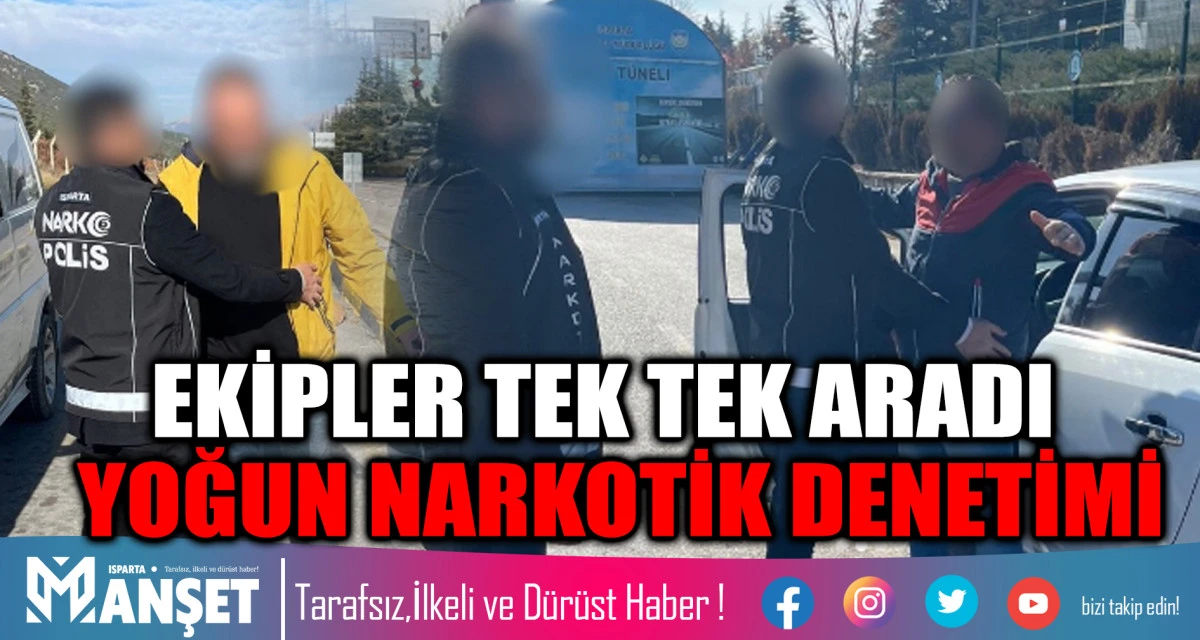 EKİPLER TEK TEK ARADI: SDÜ UYGULAMA NOKTASINDA YOĞUN NARKOTİK DENETİMİ
