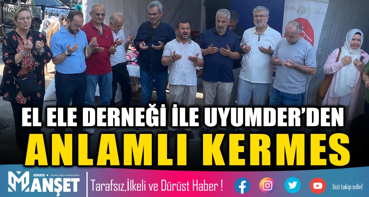 EL ELE DERNEĞİ İLE UYUMDER&rsquo;DEN ANLAMLI KERMES