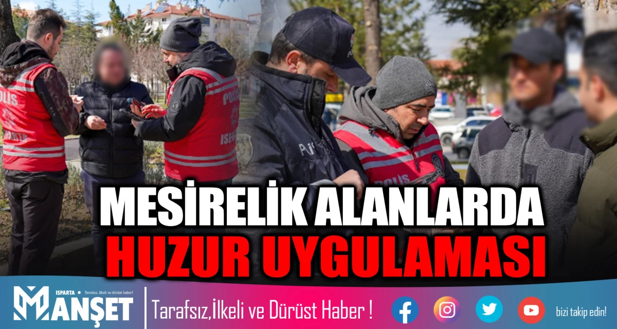 Emniyetten Yeşil Alanlarda G&uuml;venlik Uygulaması