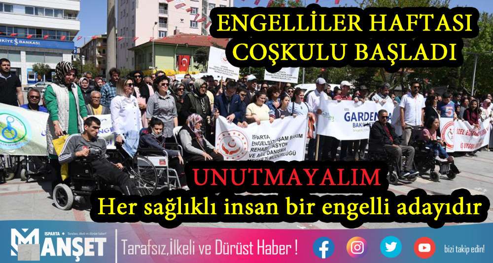 ENGELLİ HAFTASI COŞKULU BAŞLADI