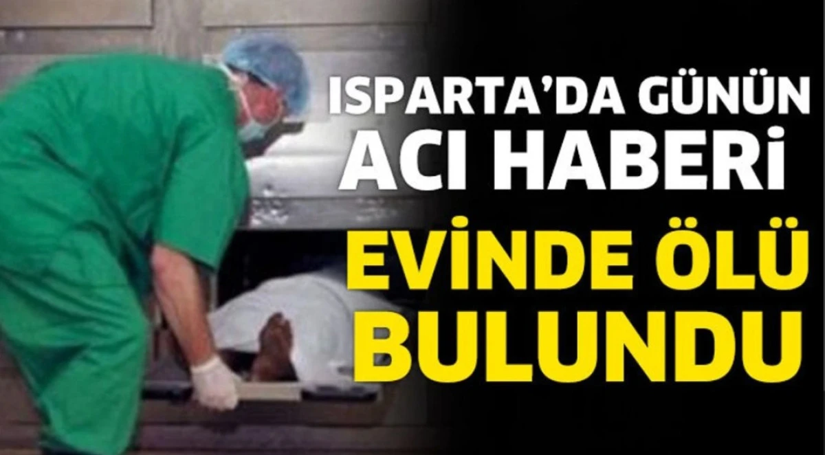 EVİNDE &Ouml;L&Uuml; BULUNDU