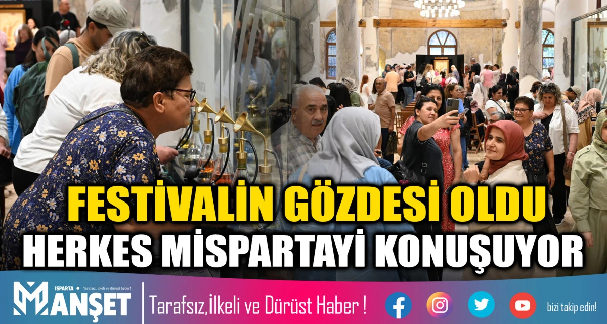 FESTİVALİN G&Ouml;ZDESİ OLDU HERKES MİSPARTAYİ KONUŞUYOR