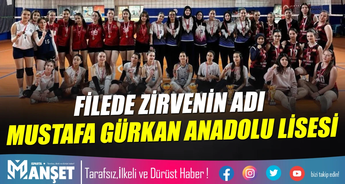 FİLEDE ZİRVENİN ADI MUSTAFA G&Uuml;RKAN ANADOLU LİSESİ