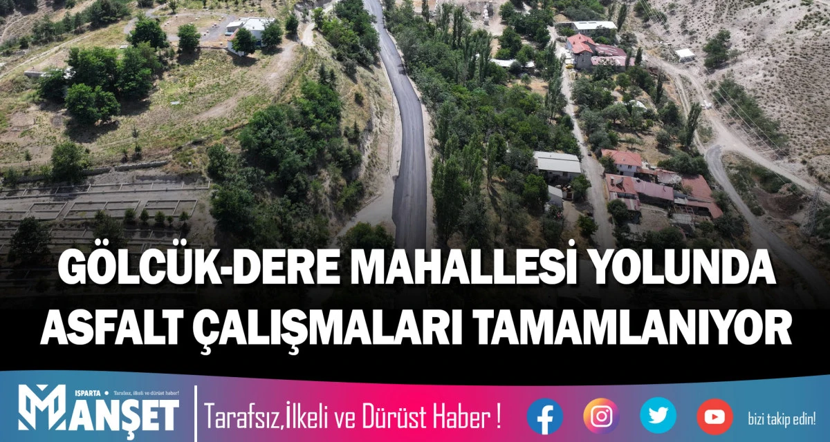 G&Ouml;LC&Uuml;K-DERE MAHALLESİ YOLUNDA ASFALT &Ccedil;ALIŞMALARI TAMAMLANIYOR