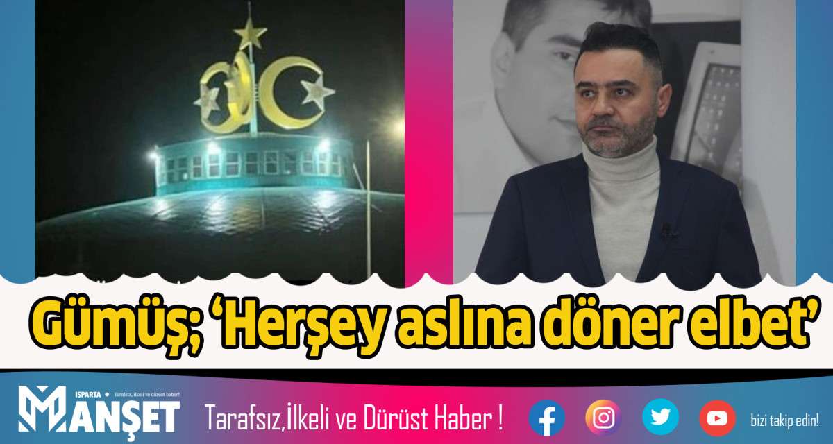 GÜMÜŞ HER ŞEY ASLINA DÖNER ELBET