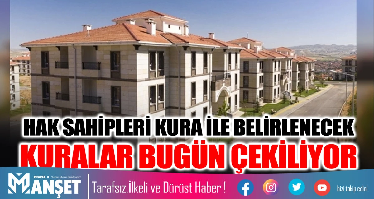 HAK SAHİPLERİ KURA İLE BELİRLENECEK KURALAR BUG&Uuml;N &Ccedil;EKİLİYOR