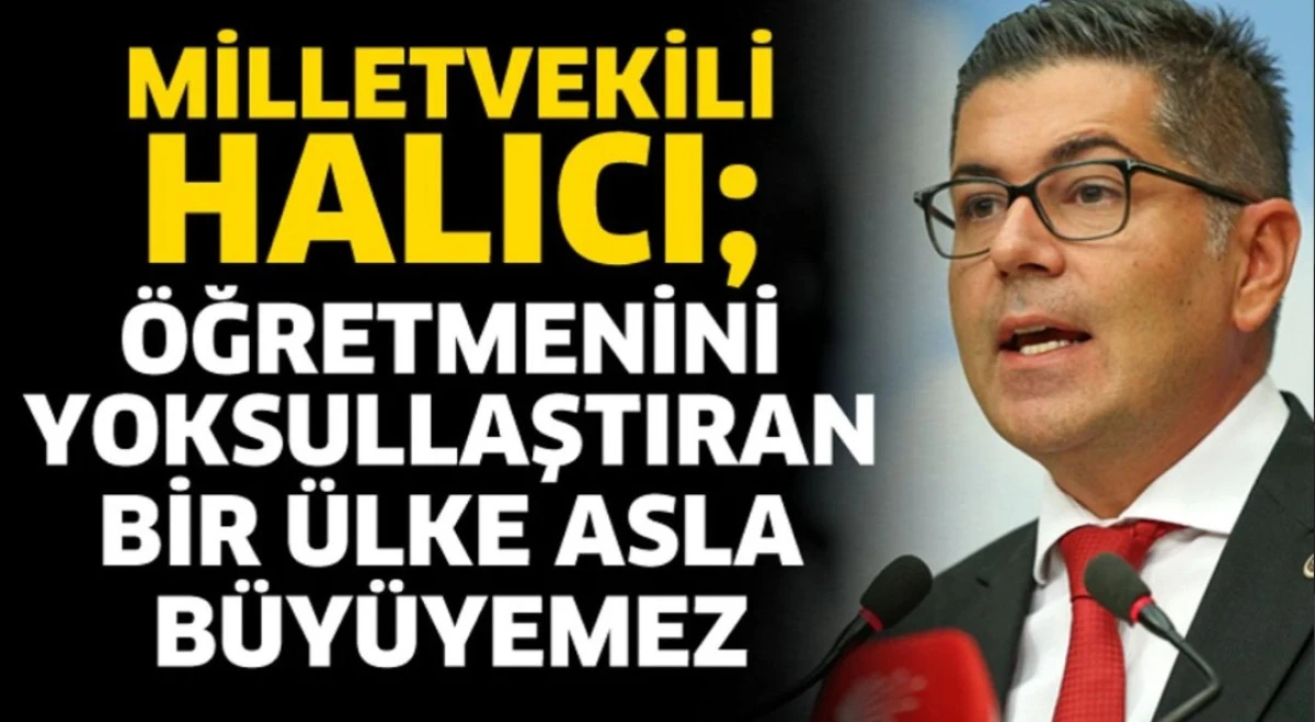 MİLLETVEKİLİ HALIC&rsquo;DAN 24 KASIM &Ouml;ĞRETMENLER G&Uuml;N&Uuml; MESAJI