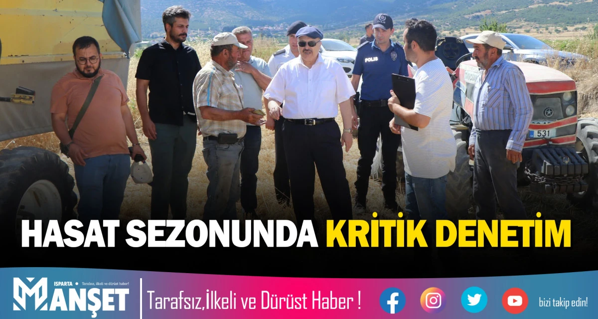 HASAT SEZONUNDA KRİTİK DENETİM