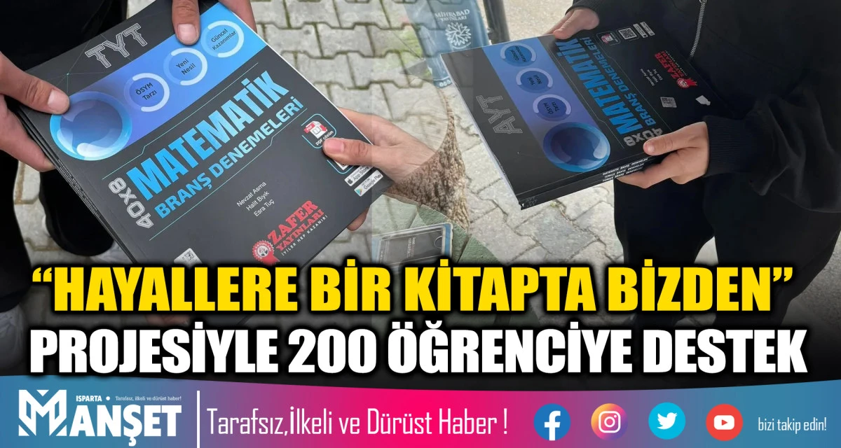 &ldquo;Hayallere Bir Kitapta Bizden&rdquo; Projesiyle 200 &Ouml;ğrenciye Destek