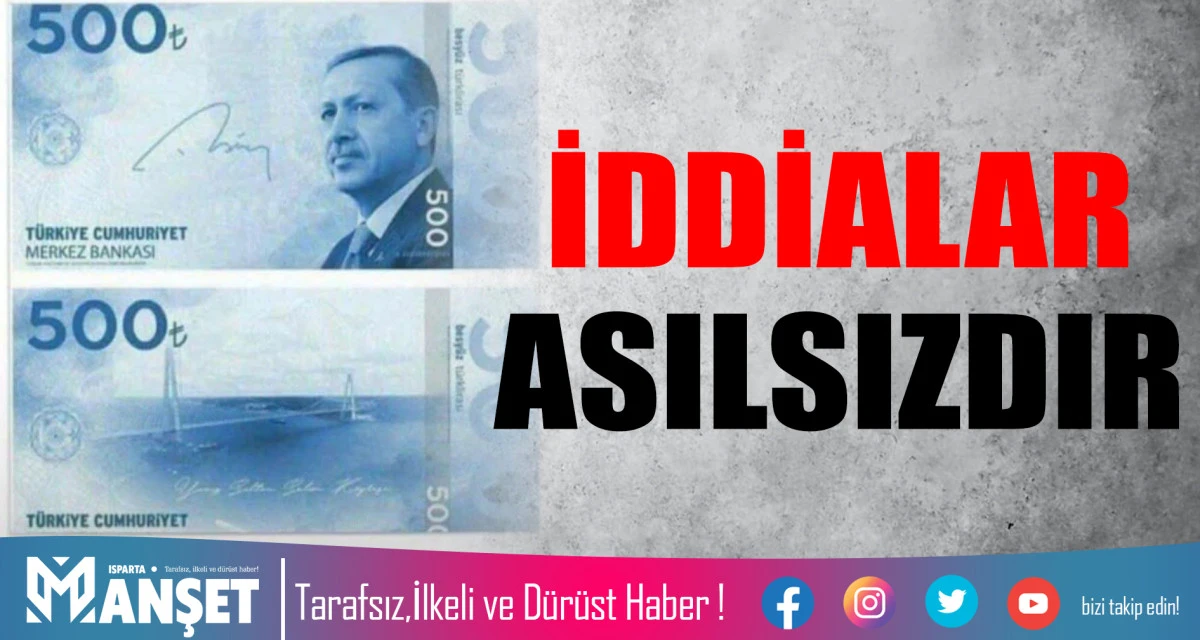 İDDİALAR ASILSIZDIR